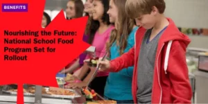 BENEFITS – Nourishing the Future_ National School Food Program Set for Rollout_11zon