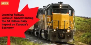 Looming Railway Lockout Understanding the $1 Billion Daily Impact on Canada’s Economy_11zon