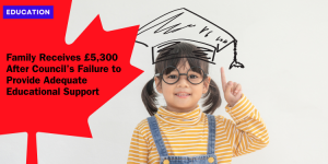 Family Receives £5,300 After Council’s Failure to Provide Adequate Educational Support educação (1)