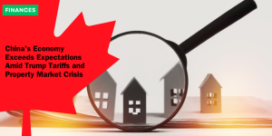 China’s Economy Exceeds Expectations Amid Trump Tariffs and Property Market Crisis finances (1)